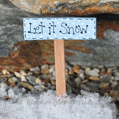 Let it Snow sign